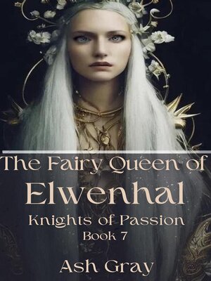 cover image of The Fairy Queen of Elwenhal